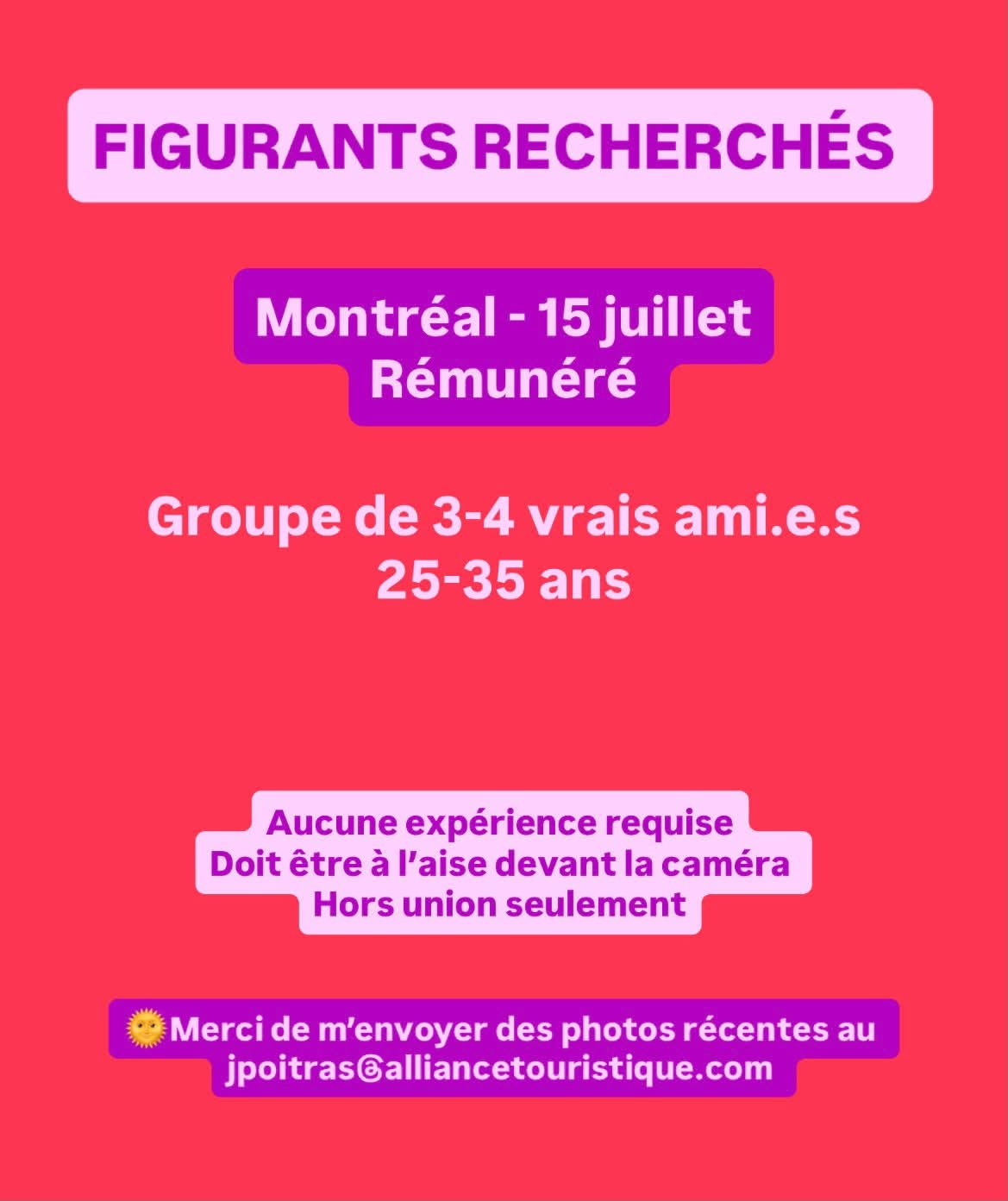 Figurants recherchés Montréal 15 juillet